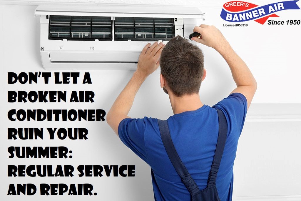 Don’t Let a Broken Air Conditioner Ruin Your Summer: Regular Service and Repair