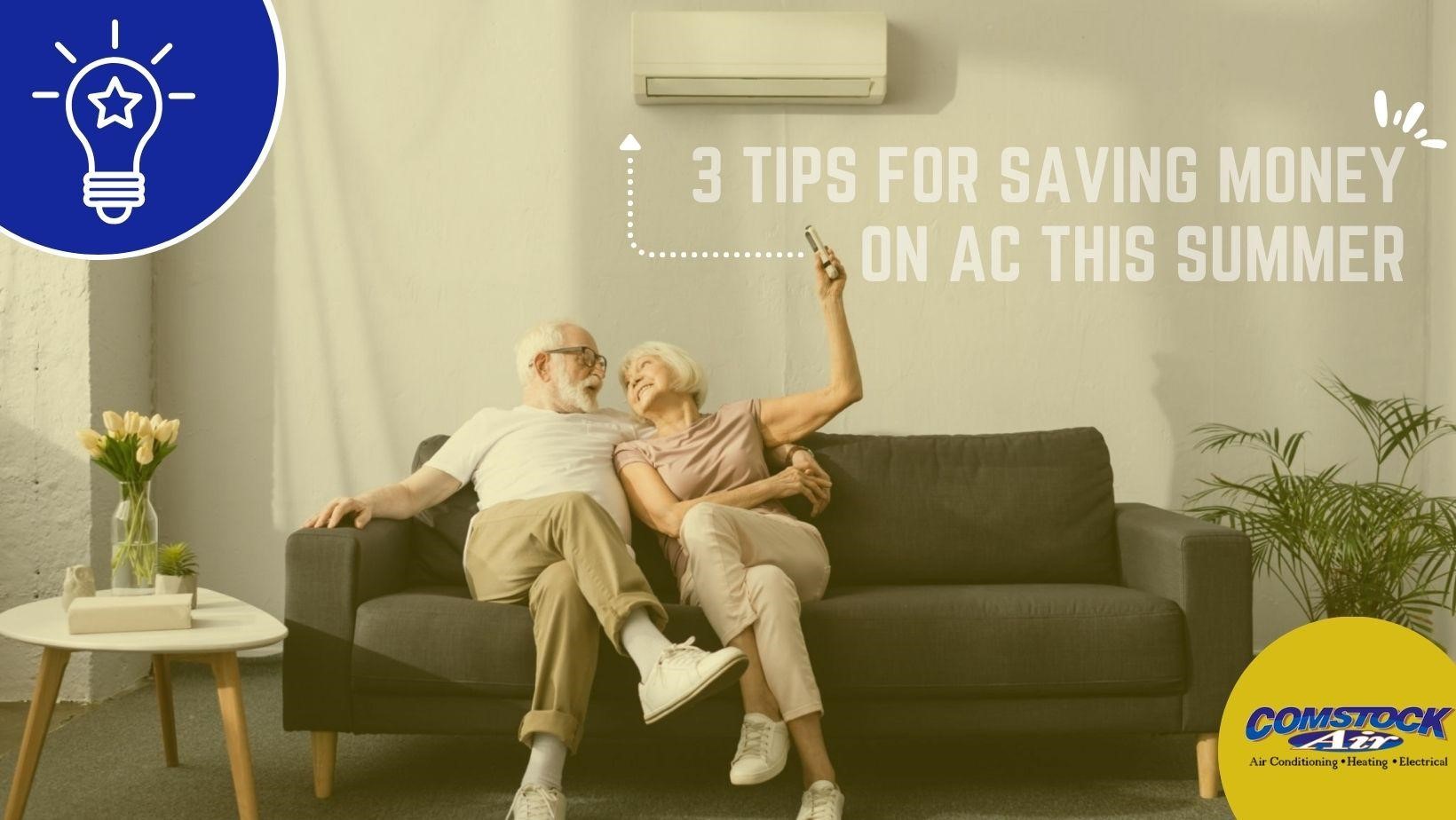 3 Tips for Saving Money on AC This Summer